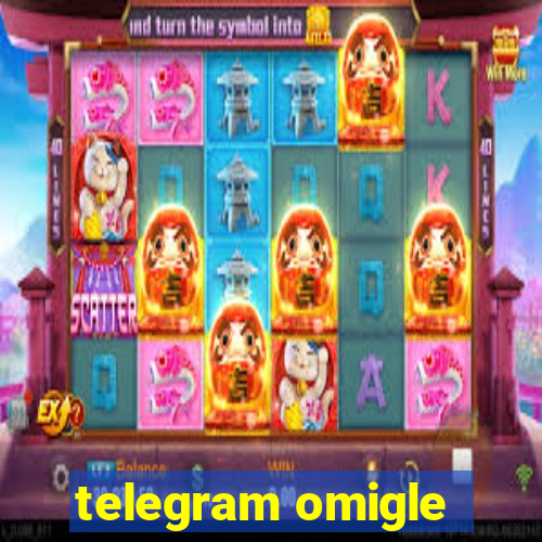 telegram omigle